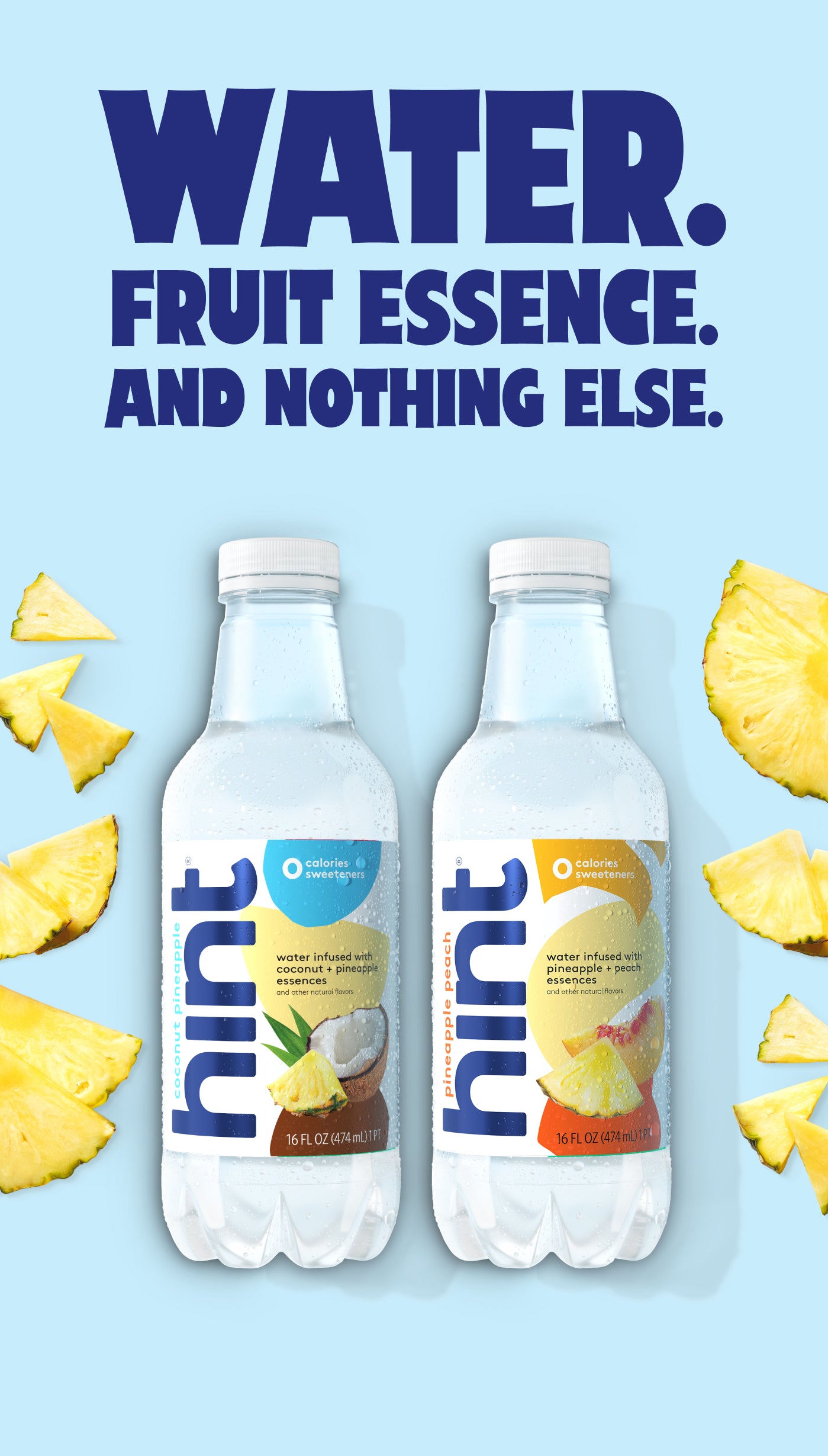 water. fruit essence. and nothing else.